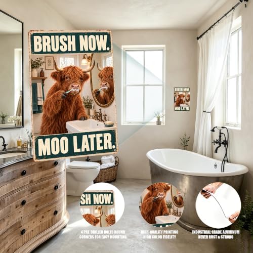 Brush Now Moo Later Highland Cow Tin Sign Rustic Bathroom Decor - Image 5
