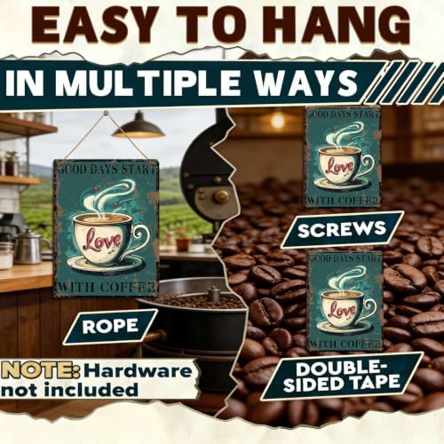 Funny Coffee Metal Tin Signs Good Days Start With Coffee Vintage Wall Decoration Poster For Home Kitchen 12x8 Inch - Image 6