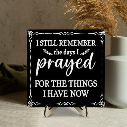 I Still Remember the Days I Prayed Wooden Sign, Christian Sign Home Decor Wooden Plaque for Rustic Home Farmhouse Office Living Room Desk Shelf Decor (black, 5.9x5.9inches) - Image 5