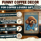 Poodle Metal Signs Coffee Decor Don'T Tell Me What To Do 12x8 Inch - Image 4