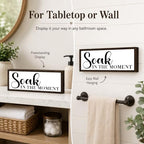 Bathroom Wooden Sign, Soak in the Moment Quote Decor, Bathroom Wall Decor Wooden Sign, Relaxing Bath Room Accent for Shelf Counter or Wall, Minimal Home Decoration, 9.5 x 3.1 Inches - Image 2