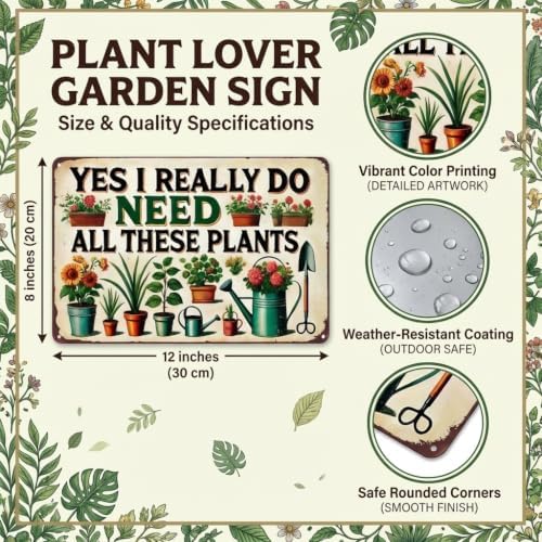 Bestylez Garden Gifts I Really Need All These Plants Vintage Gardening Signs for Home Garden Greenhouse Living Room Bedroom Yard Outdoor Decor 8X12 Inch (3362) - Image 2