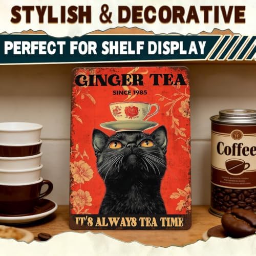 Funny Black Cat Tin Sign Ginger Tea It'S Always Tea Time Metal Sign Wall Decor For Home Cafe Bar Kitchen Poster 12x16 Inch - Image 5