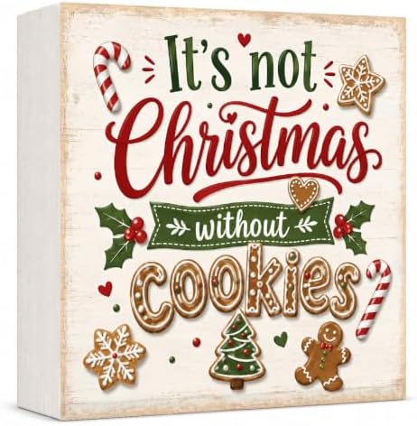 Christmas Decorations Wooden Box Sign It's Not Christmas Without Cookies by GUDIO