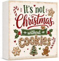 Christmas Decorations Wooden Box Sign It's Not Christmas Without Cookies by GUDIO