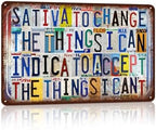 Sativa To Change The Things I Can，Indica To Accept The Things I Can’t by JBYMsign