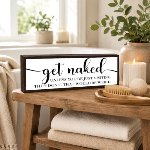 Funny Bathroom Wooden Sign, Playful Get Naked Quote, Funny Farmhouse Bathroom Wall Sign, Solid Wood Bathrooms Decor Accent, Modern Rustic Restroom Wall Decor Gift, 9.5 x 3.1 Inches - Image 5