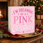 Pink Christmas Decor I'm Dreaming of A Pink Christmas Wood Box Sign - Image 3