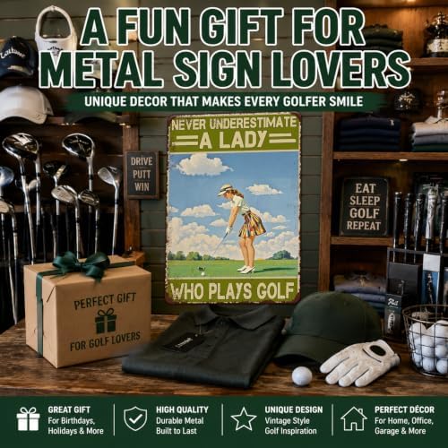 Vintage Golf Metal Sign for Women Never Underestimate A Lady Who Plays Golf Wall Art Poster for Home Clubhouse Man Cave Garage Bar Restaurant Cafe Decor 12x8 Inch - Image 6