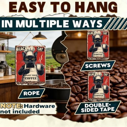Metal Signs Black Cat Coffee Company Enjoy Your Coffee Sign Funny Vintage Tin Sign Sign Retro Wall Decor For Home Kitchen Office Farmhouse Yard Garden Shop Cafe Poster 12x16 Inch - Image 6