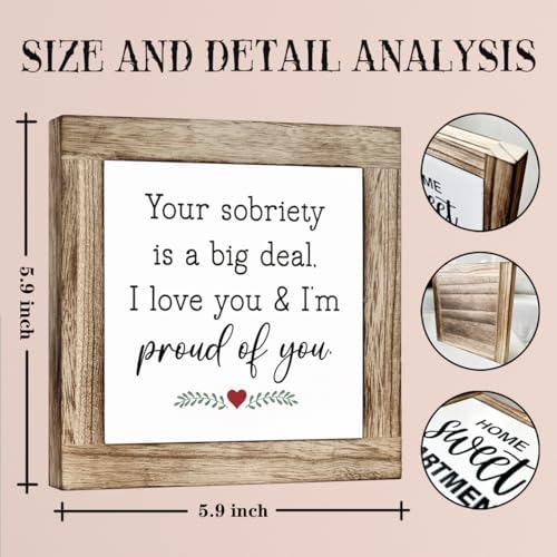 Motivational Wood Plaque Sign Desk Decor, Sobriety Gifts, Rustic Farmhouse Square Desk Decor, Recovery Gifts For Women-You Sobriety is a Big Deal I Love You and I'm Proud of You - Image 2