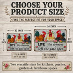 Funny Chicken Metal Signs Vintage Rooster Farmhouse Decor for Kitchen Chicken Coop Lovers Rustic Country Wall Art Sign Gift Live Like Someone Left The Gate Open Tin Sign 12x16 Inch - Image 2