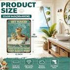 Sea Turtle Funny Bathroom Quote Metal Tin Sign Wall Decor Vintage Get Naked For Home Hotel Bathroom Sign 12x16 Inch - Image 2