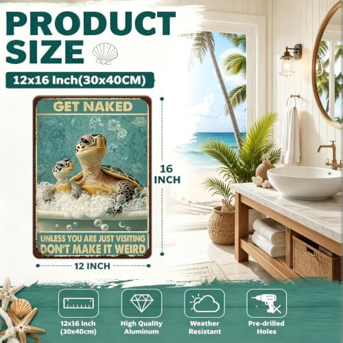 Sea Turtle Funny Bathroom Quote Metal Tin Sign Wall Decor Vintage Get Naked For Home Hotel Bathroom Sign 12x16 Inch - Image 2