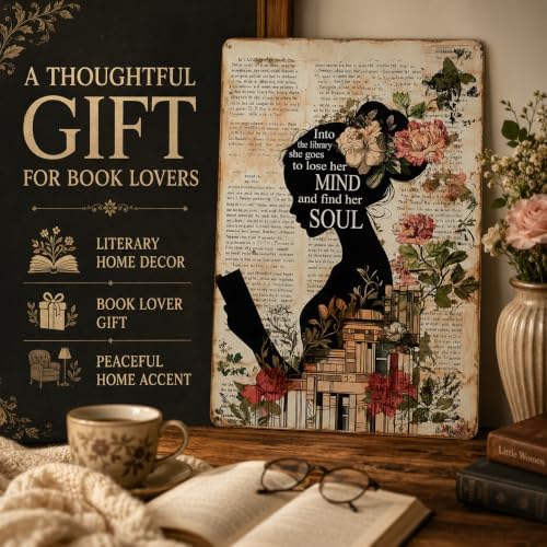Girl Reading Book Vintage Metal Tin Sign Into The Library She Goes To Lose Her Mind And Find Her Soul Library Decor Poster Home School Coffee Shop Club 12x8 Inch - Image 6