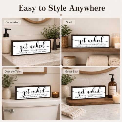 Funny Bathroom Wooden Sign, Playful Get Naked Quote, Funny Farmhouse Bathroom Wall Sign, Solid Wood Bathrooms Decor Accent, Modern Rustic Restroom Wall Decor Gift, 9.5 x 3.1 Inches - Image 3
