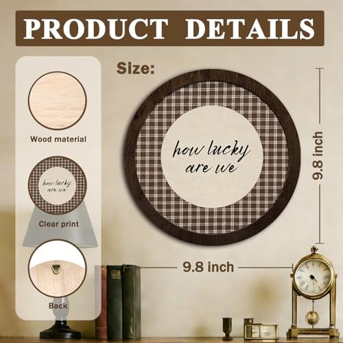 CFFJLHN How Lucky Are We Wall Art, Brown Gingham Motivational Wall Decor Inspirational Positive Affirmation Vintage Round Wooden Wall Art Decor for Bedroom Living Room Home Office, 10x10 Inch - Image 7