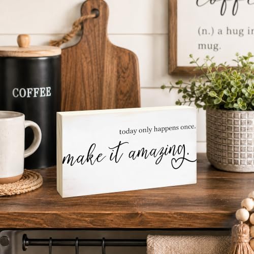 3x5 Motivational Wooden Sign, Today Only Happens Once, Make It Amazing - Image 3