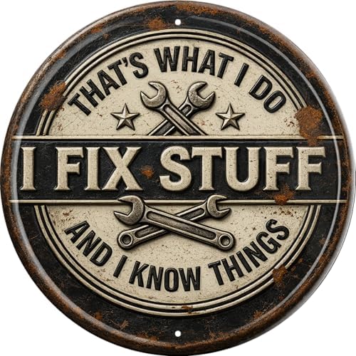 I Fix Stuff Metal Sign 8x8in Round Handyman Plaque for Garage Wall Decor DIY Enthusiast Gift by Unknown