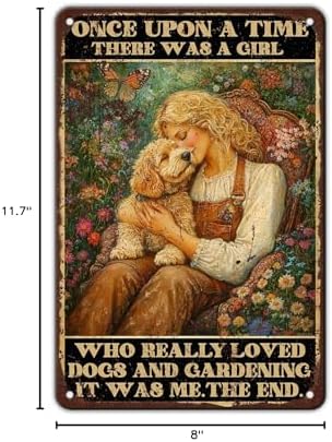 Funny Garden Decor Gardening Sign There was A Girl Who Really Loved Dogs Vintage Metal Tin Sign Wall Decor for Garden Outdoor Yard Farmhouse 8x12 Inch - Image 7
