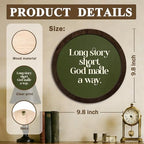 CFFJLHN Green Christian Bible Verse Wall Art Decor, Long Story Short God Made a Way Religious Scripture Round Hanging Wall Decor for Home Bedroom Living Room Church Prayer Room, 10x10 Inch - Image 7