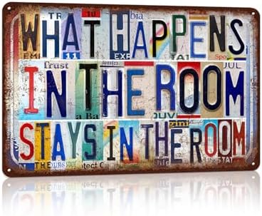 Vintage What Happens In The Room Stays In The Room Metal Sign by JBYMsign