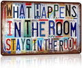 Vintage What Happens In The Room Stays In The Room Metal Sign by JBYMsign