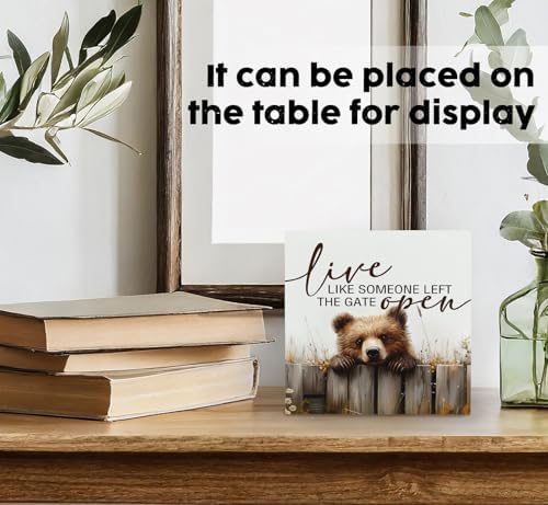 Rustic Bear Sign - Live Like Someone Left The Gate Open Wooden Box Signs, Bear Decorations For Home, Farmhouse Wood Decoration Home Decor For Desk Table Shelf 5x5 Inch - Image 3