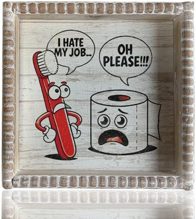 Boho Farmhouse Wooden Framed Bathroom Decor Signs, Funny Restroom Decorative Plaque Small Cute, Toilet Rules Shelf Decoration (I Hate My Job) by ZLFart