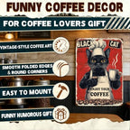 Metal Signs Black Cat Coffee Company Enjoy Your Coffee Sign Funny Vintage Tin Sign Sign Retro Wall Decor For Home Kitchen Office Farmhouse Yard Garden Shop Cafe Poster 12x16 Inch - Image 4