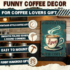 Funny Coffee Metal Tin Signs Good Days Start With Coffee Vintage Wall Decoration Poster For Home Kitchen 12x8 Inch - Image 4