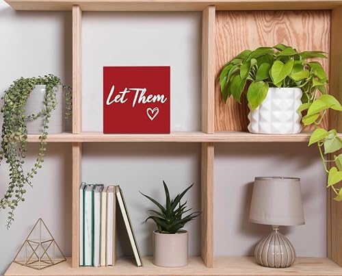 Let Them Wooden Box Sign 5 X 5", Farmhouse Desk Sign Boss Lady Office Cubicle Decor, Let Them Desk Accessories for Therapist Office Living Room Bathroom, Inspirational Boss Gifts for Women (Red) - Image 4