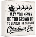 Christmas Decorations May You Never Be Too Grown Up Santa sleigh Wood Sign by GUDIO