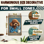 Poodle Metal Signs Coffee Decor Don'T Tell Me What To Do 12x8 Inch - Image 2