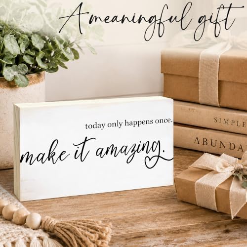 3x5 Motivational Wooden Sign, Today Only Happens Once, Make It Amazing - Image 5