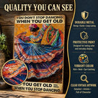 Mexican Art Vintage Tin Sign Mexican Decor You Don't Stop Dancing When You Get Old Retro Dancing Wall Art Wall Decor Iron Painting for Home Kitchen Cafe Pub 8x12 Inch - Image 3