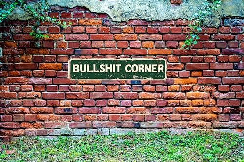 Vintage Tin Bullshit Corner Sign Retro Metal Sign for Outdoor indoor Decoration - Outdoor indoor Funny Wall Art Plaque 4x16 Inch - Image 4